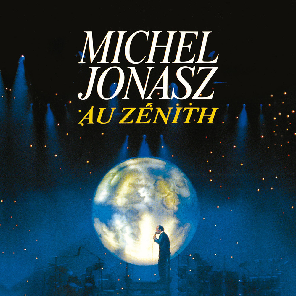 Michel Jonasz - Au Zénith