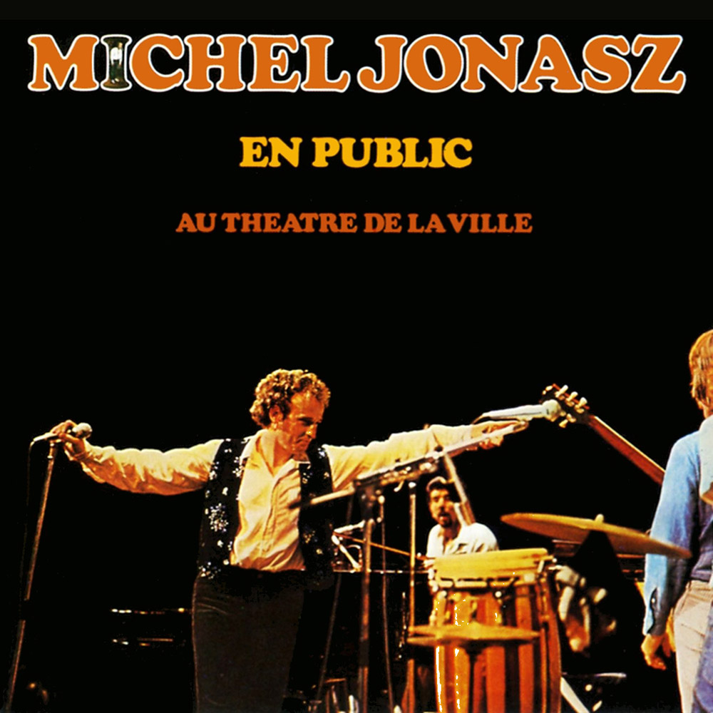 Michel Jonasz - En public au Théâtre de la Ville